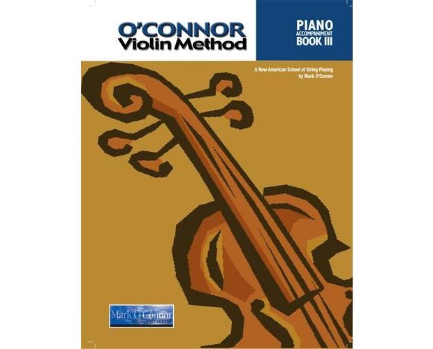 O'Connor Violin Method 3 - Piano Accompaniment