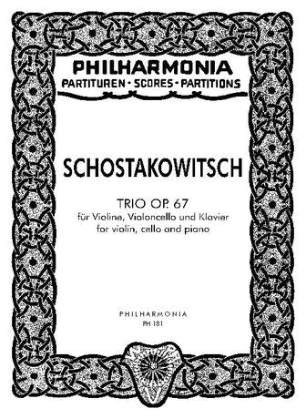Shostakovich Trio in E minor op 67 for piano, Cello and Violin