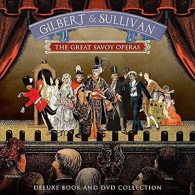Gilbert and Sullivan: The Great Savoy Operas