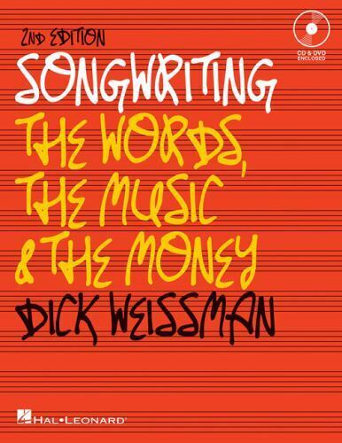 Songwriting: The Words, the Music and the Money CD