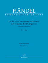 Handel La Bellezza ravveduta nel trionfo del Tempo e del Disinganno HWV 46a