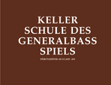Keller Schule des Generalbass-Spiels