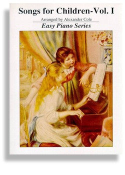 Songs for Children Volume 1 for Easy Piano