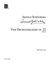 Schönberg: 4 Orchestral Songs for medium voice and orchestra - op. 22