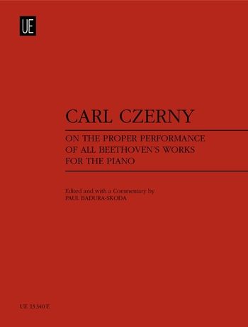 Czerny On the Proper Performance of all Beethoven's Works for the Piano