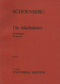 Schoenberg Die Jakobsleiter Study Score