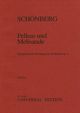 Schoenberg Pelleas und Melisande Op. 5