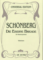 Schoenberg Die Eiserne Brigade