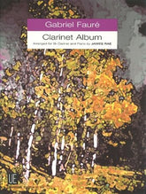 Fauré Clarinet Album