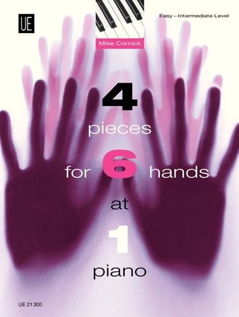 Cornick: 4 Pieces for 6 Hands at 1 Piano