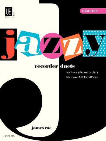 Rae Jazzy Recorder Duets
