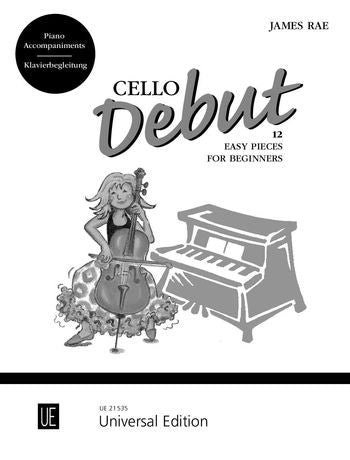 Rae Cello Debut – Piano Accompaniments for 1-2 cellos and piano accompaniments