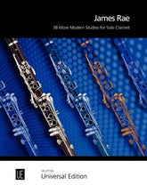 Rae: 38 More Modern Studies for clarinet