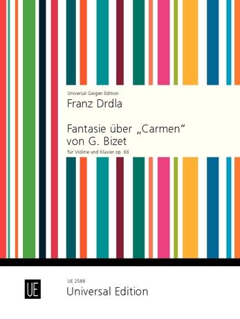 Franz Drdla: Fantasia on "Carmen" by G. Bizet for violin and piano - op. 66