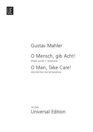 Mahler: O Man, Take Care!