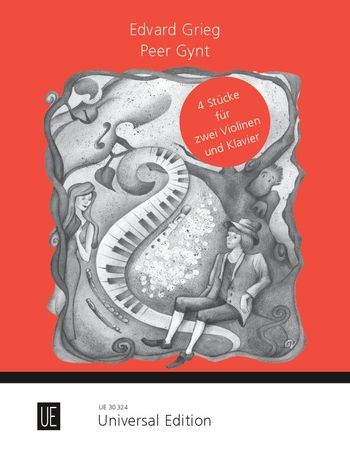 Grieg: Peer Gynt for 2 violins and piano