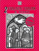 Happy Christmas Concert for 2 violins and piano