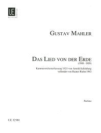 Mahler/Schoenberg/Riehn Das Lied von der Erde (Chamber Orchestra)