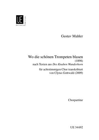 Mahler Wo die schönen Trompeten blasen for eight-part mixed choir (SSAATTBB) a cappella