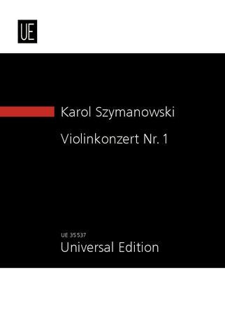 Szymanowski: Concerto No. 1 for violin and orchestra - op. 35