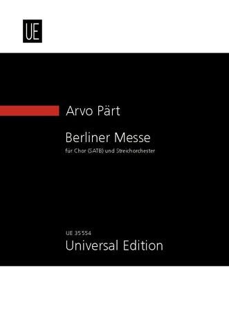 Pärt: Berliner Messe (Berlin Mass) Mini Score