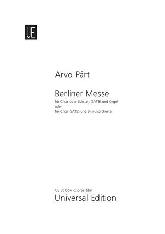 Pärt: Berliner Messe Choral