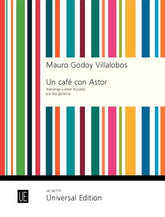 Villa Lobos Un Cafe con Astor