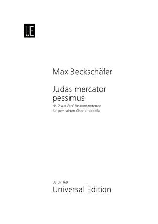 Beckschäfer: Judas mercator pessimus for mixed choir (SSATB) a cappella