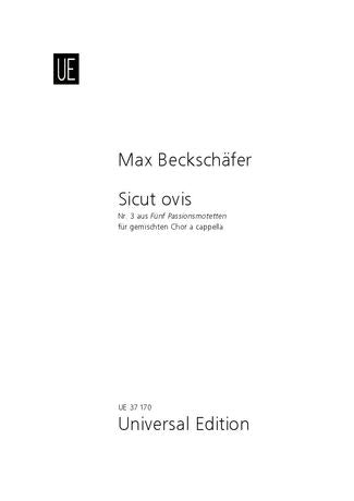 Beckschäfer: Sicut ovis for mixed choir (SSATB) a cappella