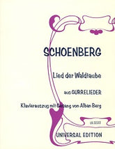 Schoenberg Lied der Waldtaube from Gurrelieder