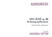 Schoenberg Four Songs for Voice and Orchestra Op. 22 Study Score