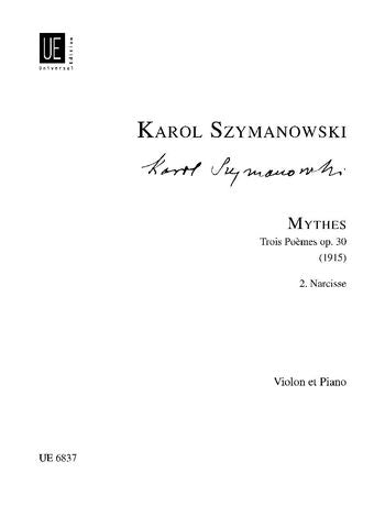 Szymanowski: Mythes: 2. Narcisse for violin and piano - op. 30/2