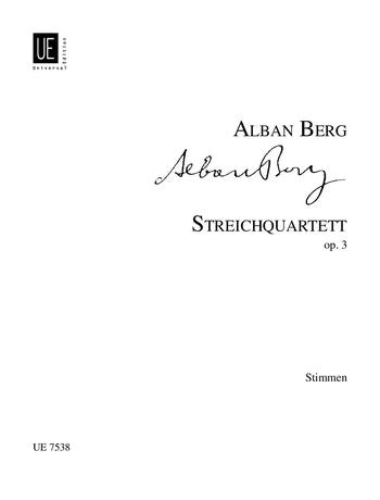 Berg: String Quartet for string quartet - op. 3