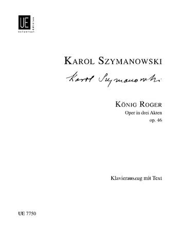 Szymanowski King Roger op. 46