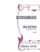 Schoenberg 3 Satires for Mixed Choir