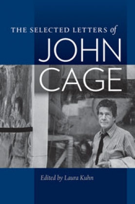 Clearance: Selected Letters of John Cage