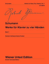 Schumann Works for Piano Four Hands for piano 4 hands Volume 1