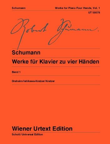 Schumann Works for Piano Four Hands for piano 4 hands Volume 1