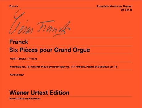 Franck Complete Works for organ Volume 1 - op. 16–18