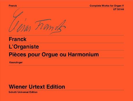 Franck: Complete Works for organ Volume 5