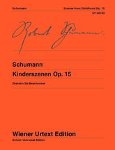 Schumann: Kinderszenen (Scenes from Childhood) - op. 15