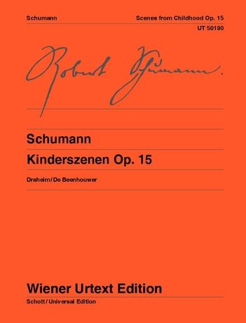 Schumann: Kinderszenen (Scenes from Childhood) - op. 15