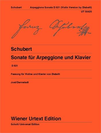 Schubert: Sonata for Arpeggione and piano for violin and piano D 821