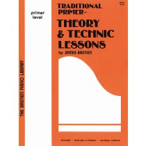 Bastien Traditional Primer - Theory And Technic Lessons