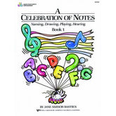 Celebration Of Notes, A, Book 1