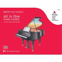 Bastien New Traditions: All In One Piano Course - Primer A