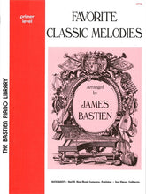 Bastien Favorite Classic Melodies, Primer