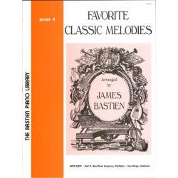 Bastien Favorite Classic Melodies, Level 4