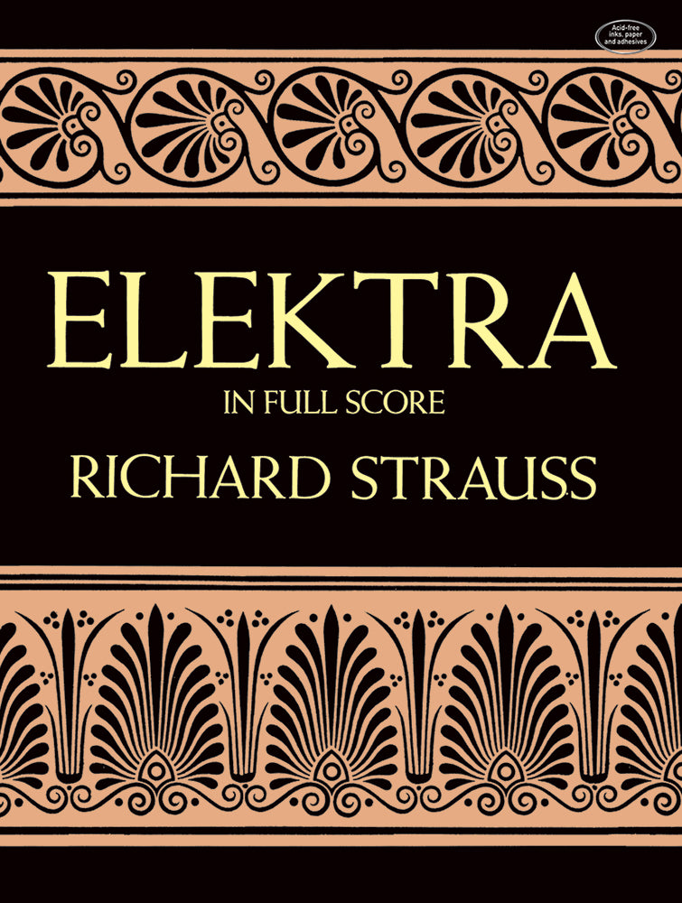 Strauss Elektra in Full Score