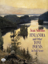 Sibelius Finlandia and Other Tone Poems in Full Score